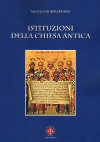 Istituzioni della chiesa cristiana antica