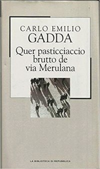 Quer Pasticciaccio Brutto De Via Merulana