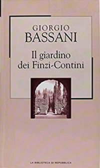 Il giardino dei Finzi-Contini