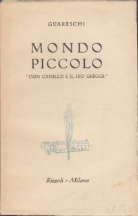 Mondo Piccolo Don Camillo e il Suo Gregge