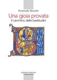 Una gioia provata. Il cammino delle beatitudini