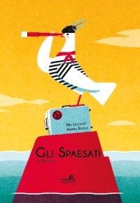 Gli spaesati. (Les Dépaysés)