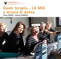 Quale Terapia.. La Mia a Misura di Donna