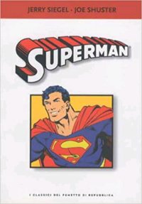 I Classici del Fumetto. Superman
