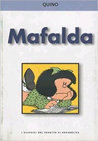 I Classici del Fumetto. Mafalda
