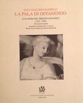 Gian Giacomo Barbelli : la Pala di Offanengo e le opere del periodo giovanile (1622-1630) / di Cesare Alpini ; appendice documentaria a cura di Maria Verga Bandirali e Simone Bandirali