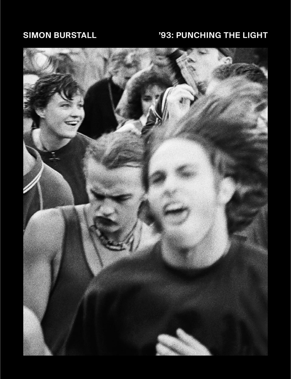Simon Burstall. '93: Punching the Light Simon Burstall. '93: Punching the Light