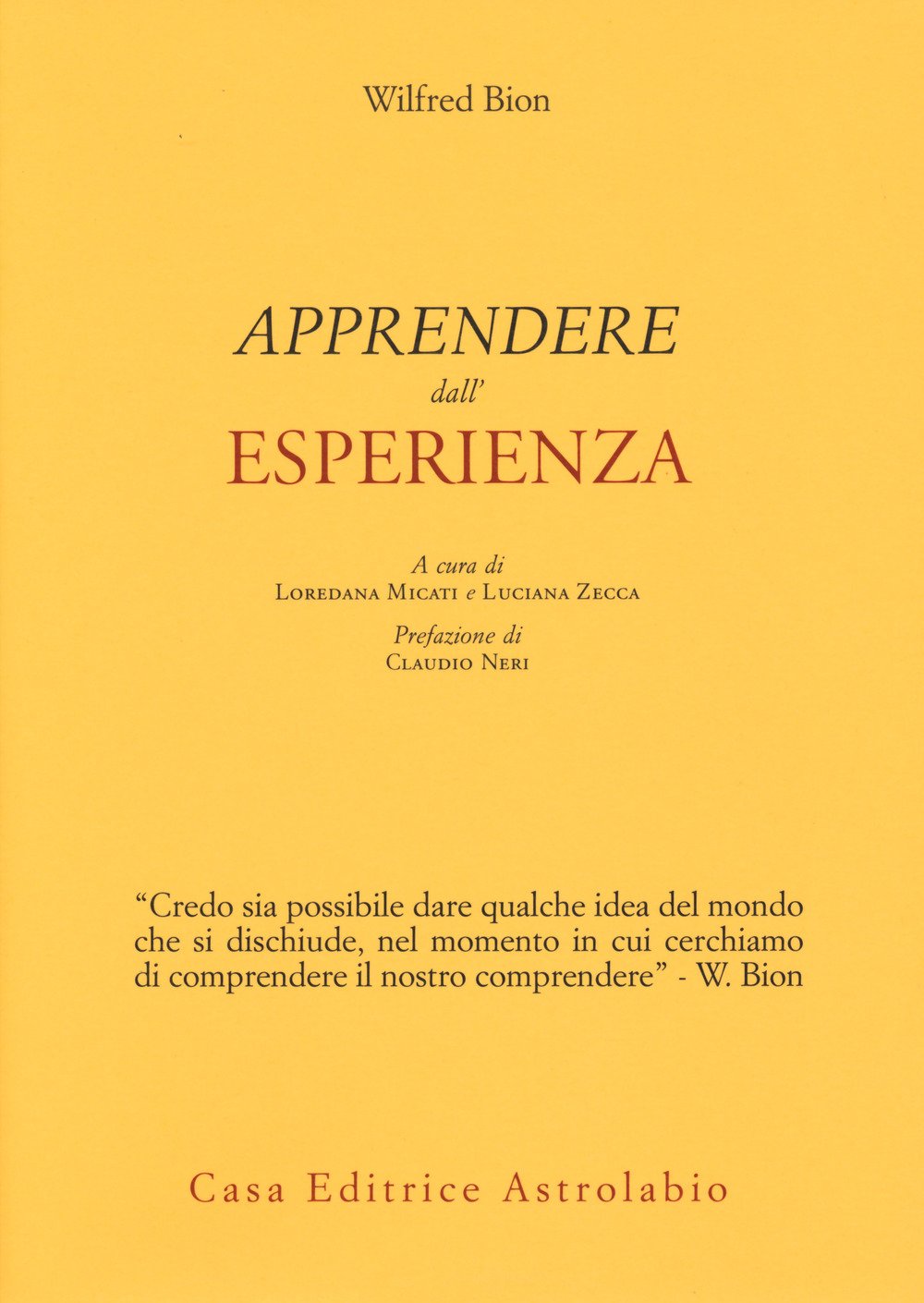 Apprendere dall'esperienza Apprendere dall'esperienza