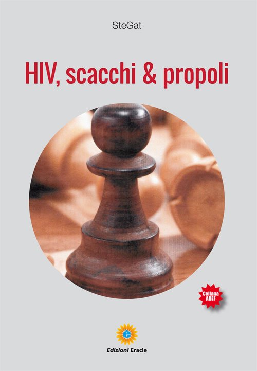 HIV, scacchi & propoli HIV, scacchi & propoli