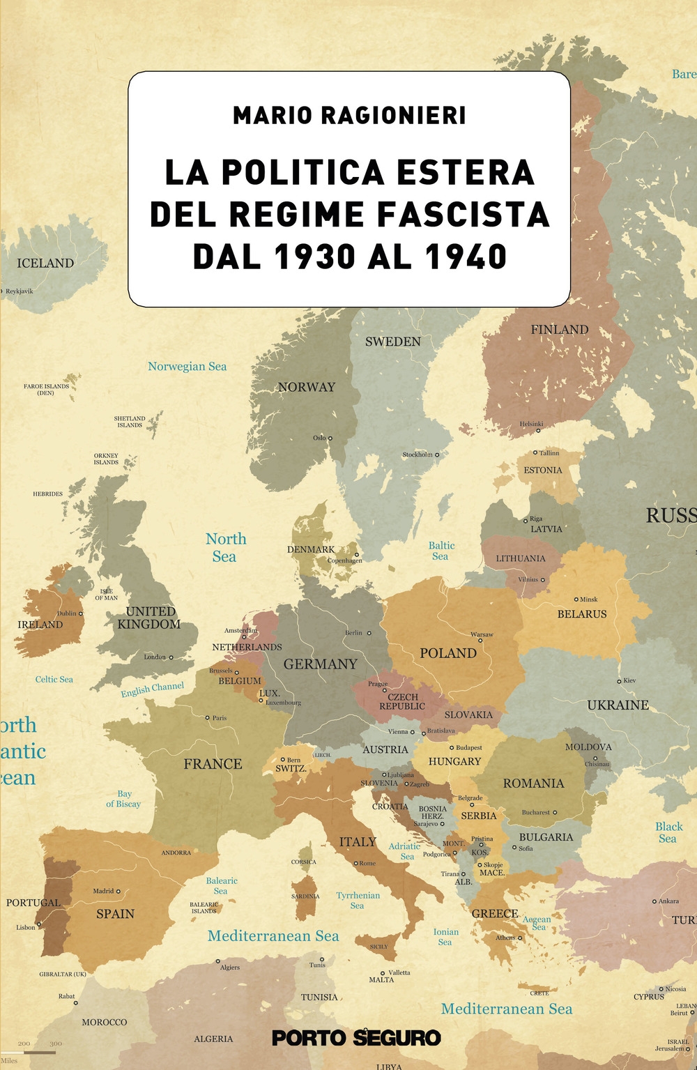 La politica estera del regime fascista dal 1930 al 1940 La politica estera del regime fascista dal 1930 al 1940