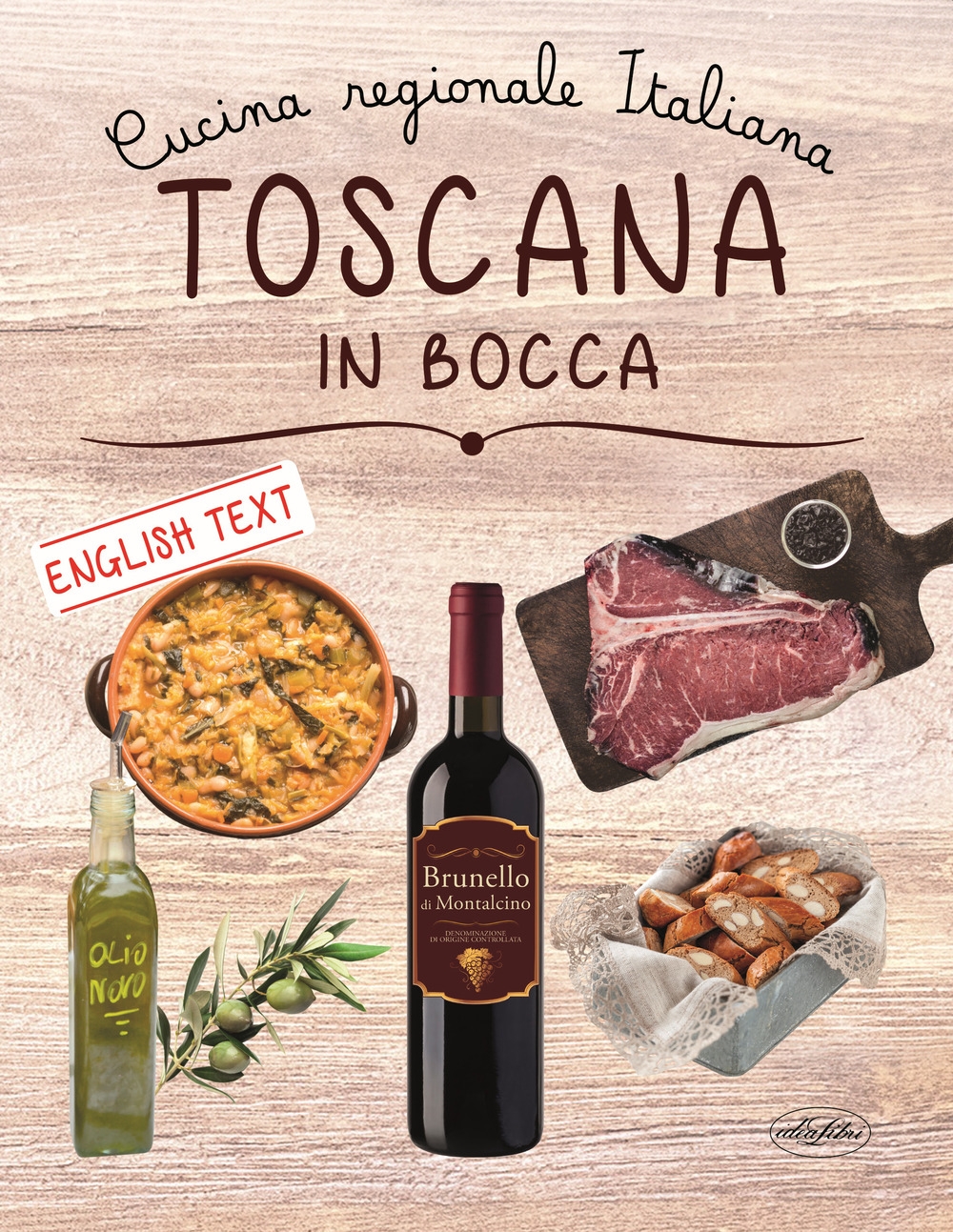 Toscana in bocca