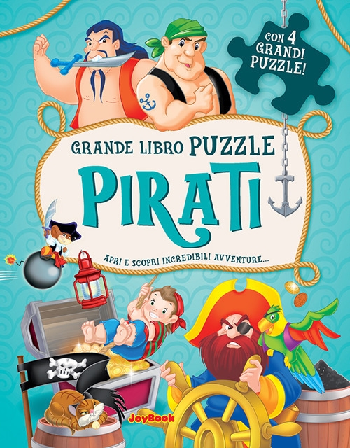 I pirati. Con 4 puzzle I pirati. Con 4 puzzle