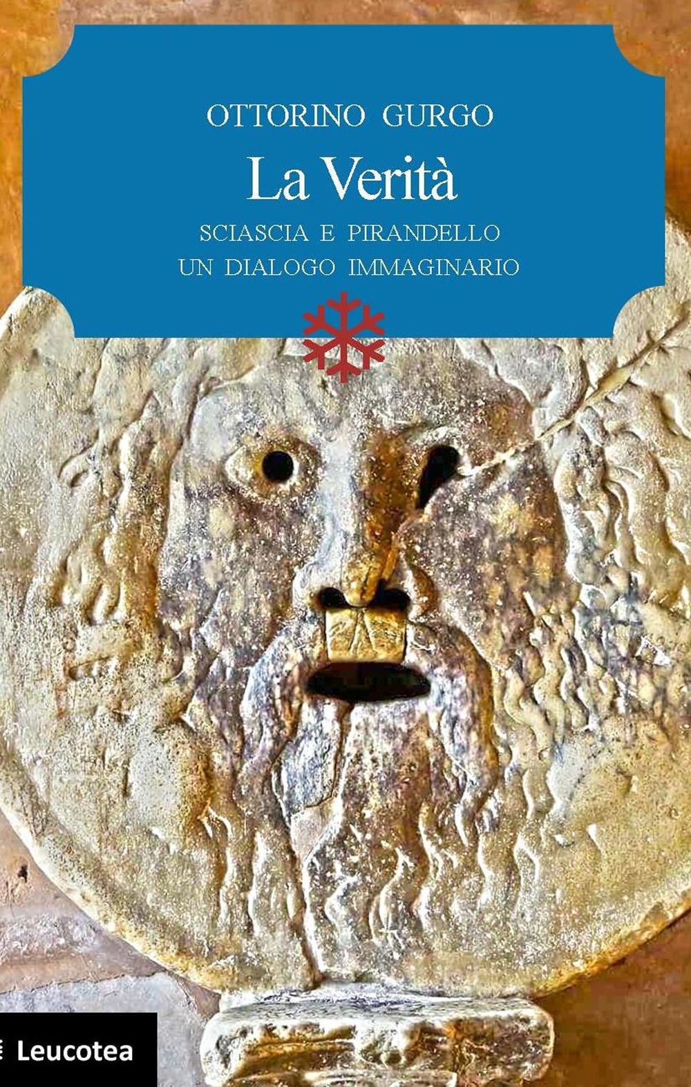 La verità. Sciascia e Pirandello un dialogo immaginario La verità. Sciascia e Pirandello un dialogo immaginario