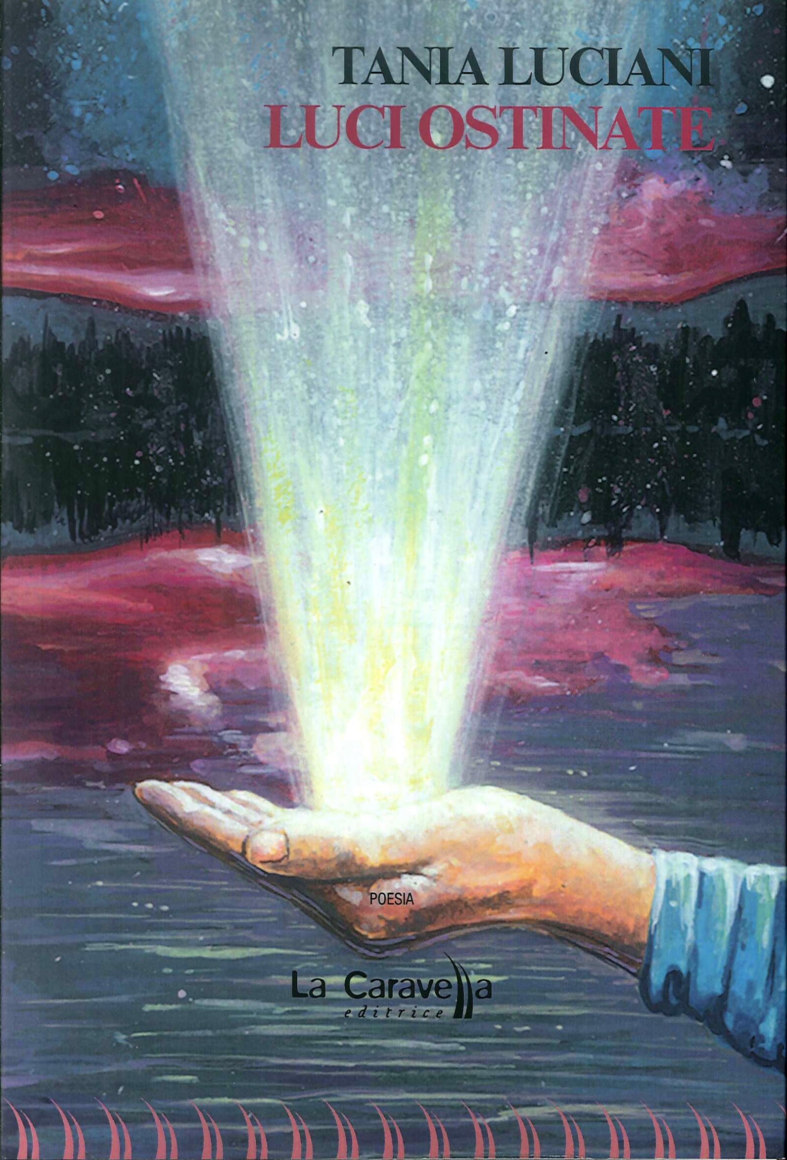 Luci Ostinate Luci Ostinate