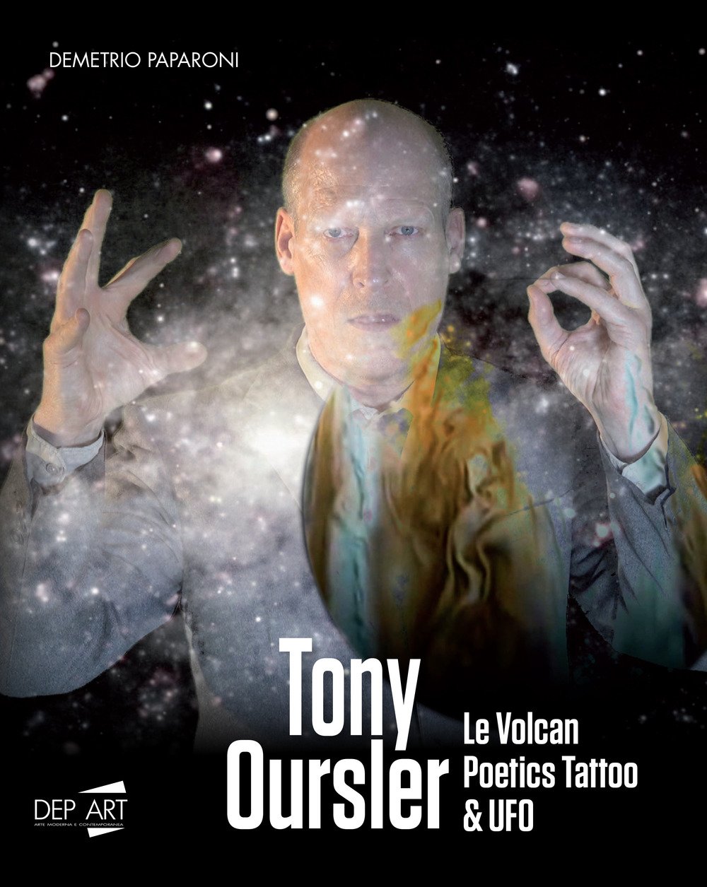 Tony Oursler. Le volcan, poetics tattoo & UFO. Tony Oursler. Le volcan, poetics tattoo & UFO.