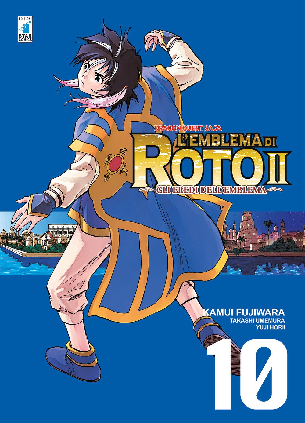 L'emblema di Roto II. Gli eredi dell'emblema. Dragon quest saga. Vol. 10 L'emblema di Roto II. Gli eredi dell'emblema. Dragon quest saga. Vol. 10