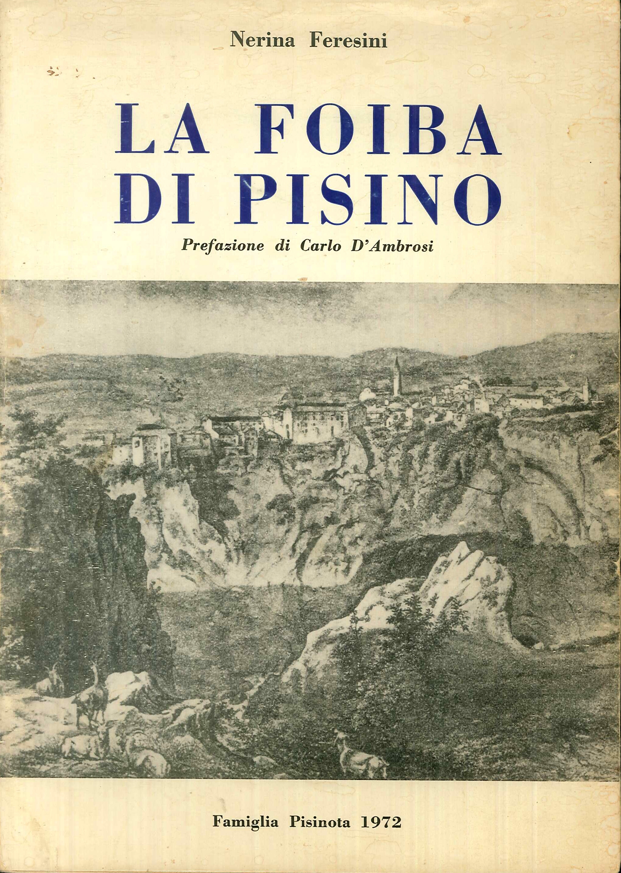La foiba di Pisino. La foiba di Pisino.