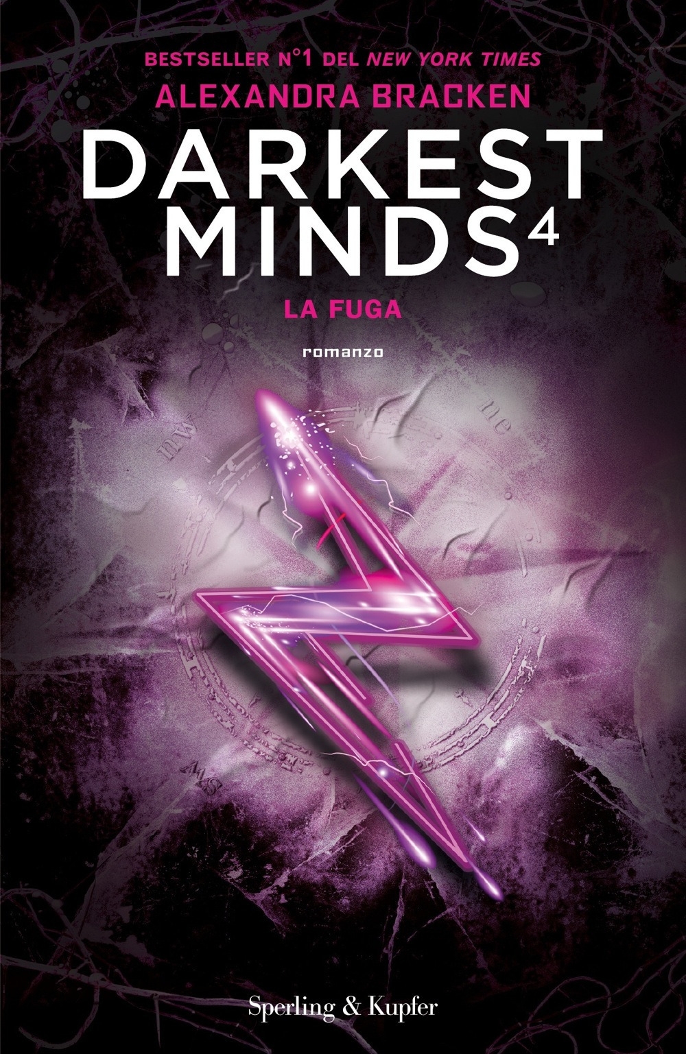 La fuga. Darkest minds. Vol. 4 La fuga. Darkest minds. Vol. 4
