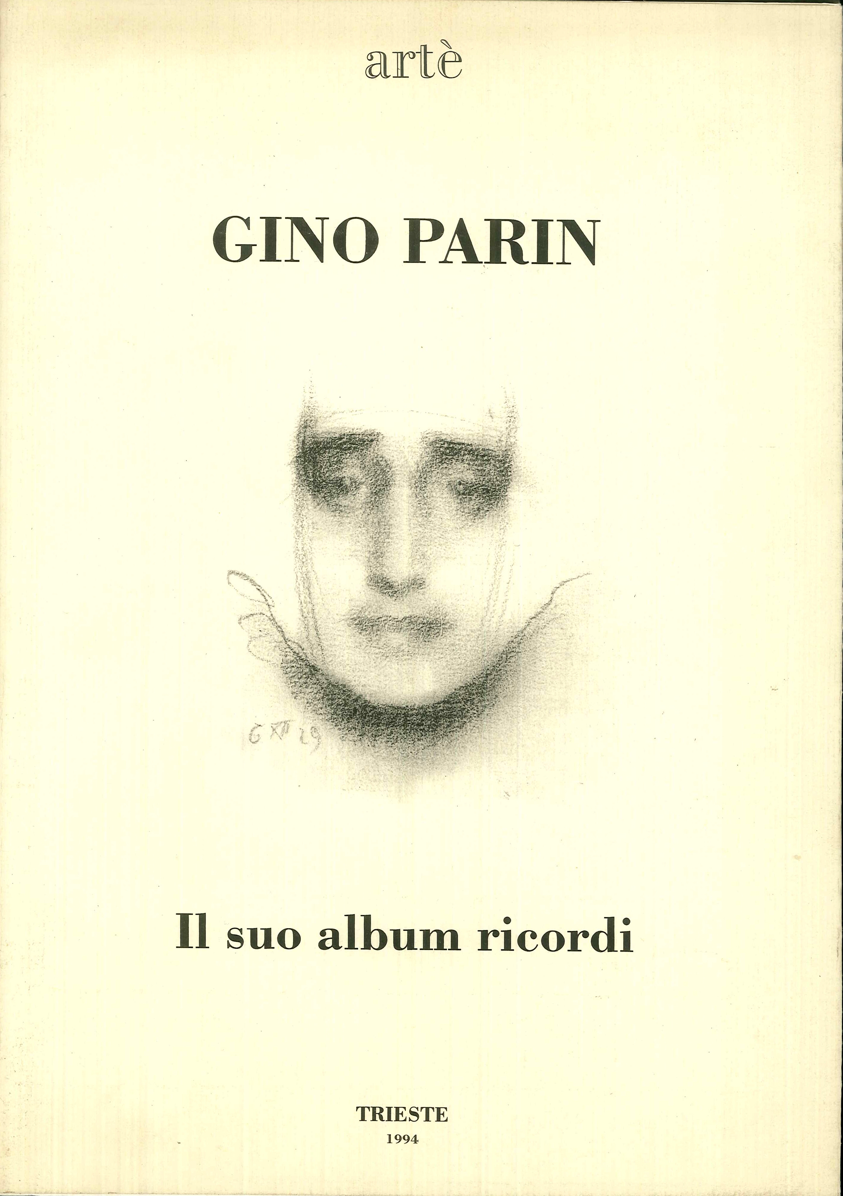 Gino Panarin il Suo Album Ricordi Gino Panarin il Suo Album Ricordi