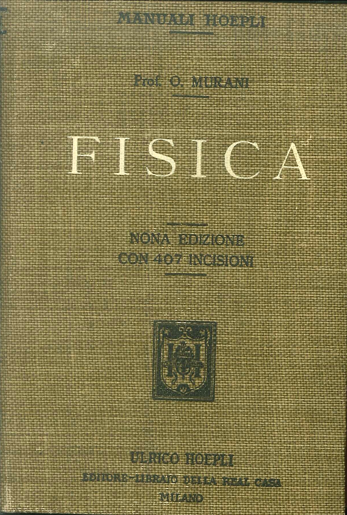 Fisica / Oreste Murani Fisica / Oreste Murani