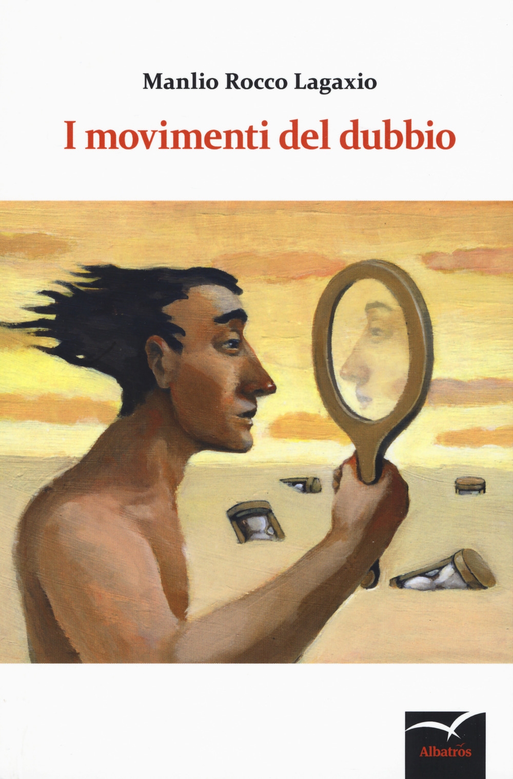I movimenti del dubbio I movimenti del dubbio