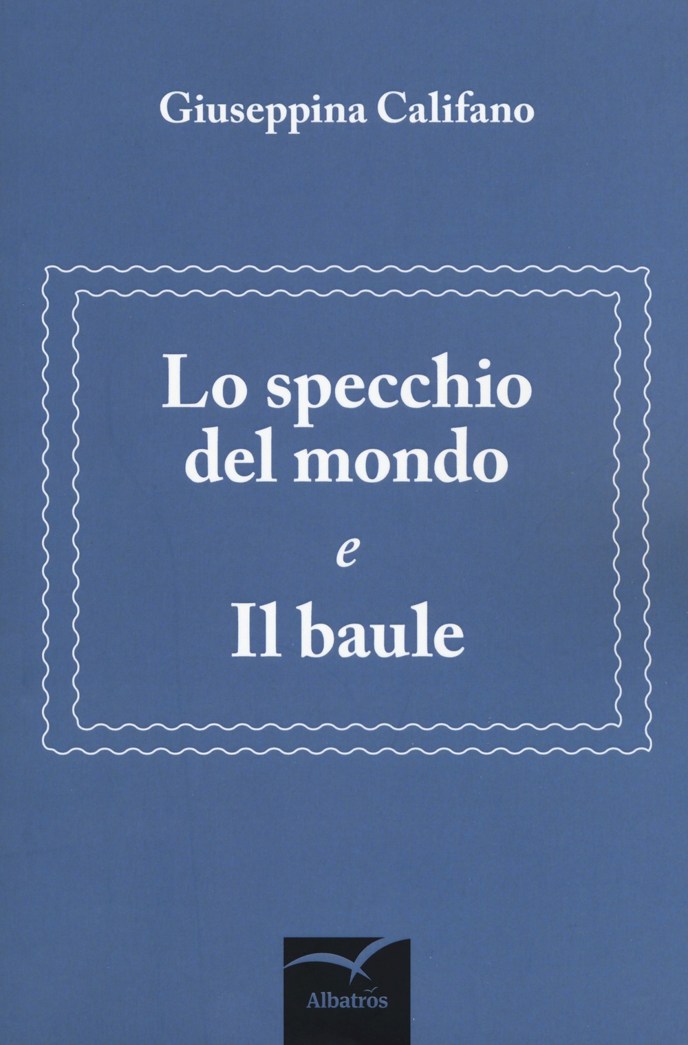 Lo specchio del mondo e il baule Lo specchio del mondo e il baule