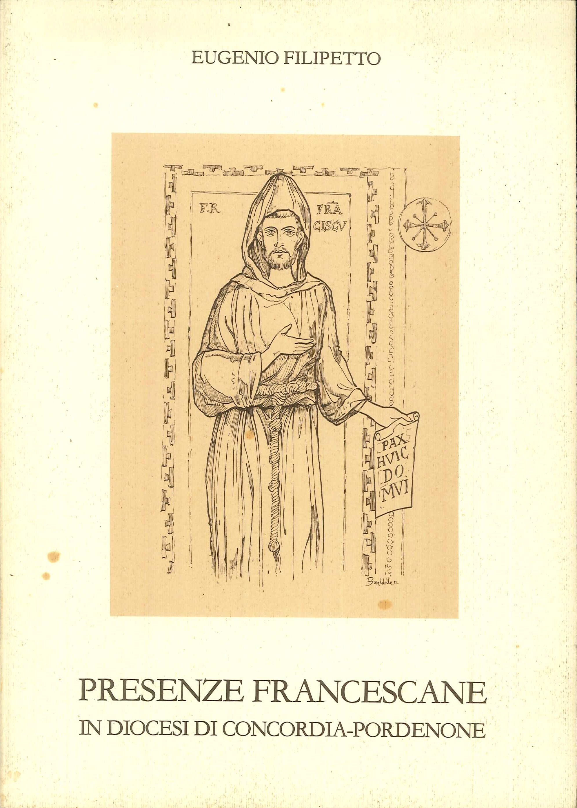 Presenze Francescane in Diocesi di Concordia-Pordenone. Presenze Francescane in Diocesi di Concordia-Pordenone.