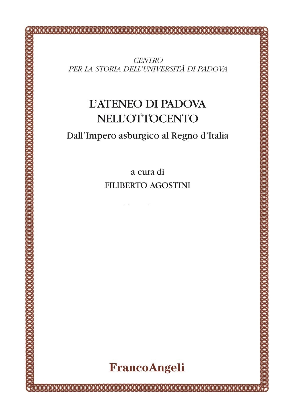 L'ateneo di Padova nell'Ottocento L'ateneo di Padova nell'Ottocento
