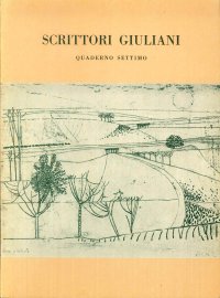 Scrittori giuliani. Quaderno settimo