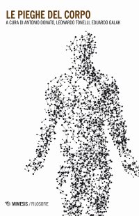 Le pieghe del corpo che resiste