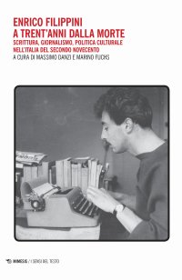 Enrico filippini a trent'anni dalla morte