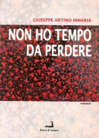 Non Ho Tempo Da Perdere