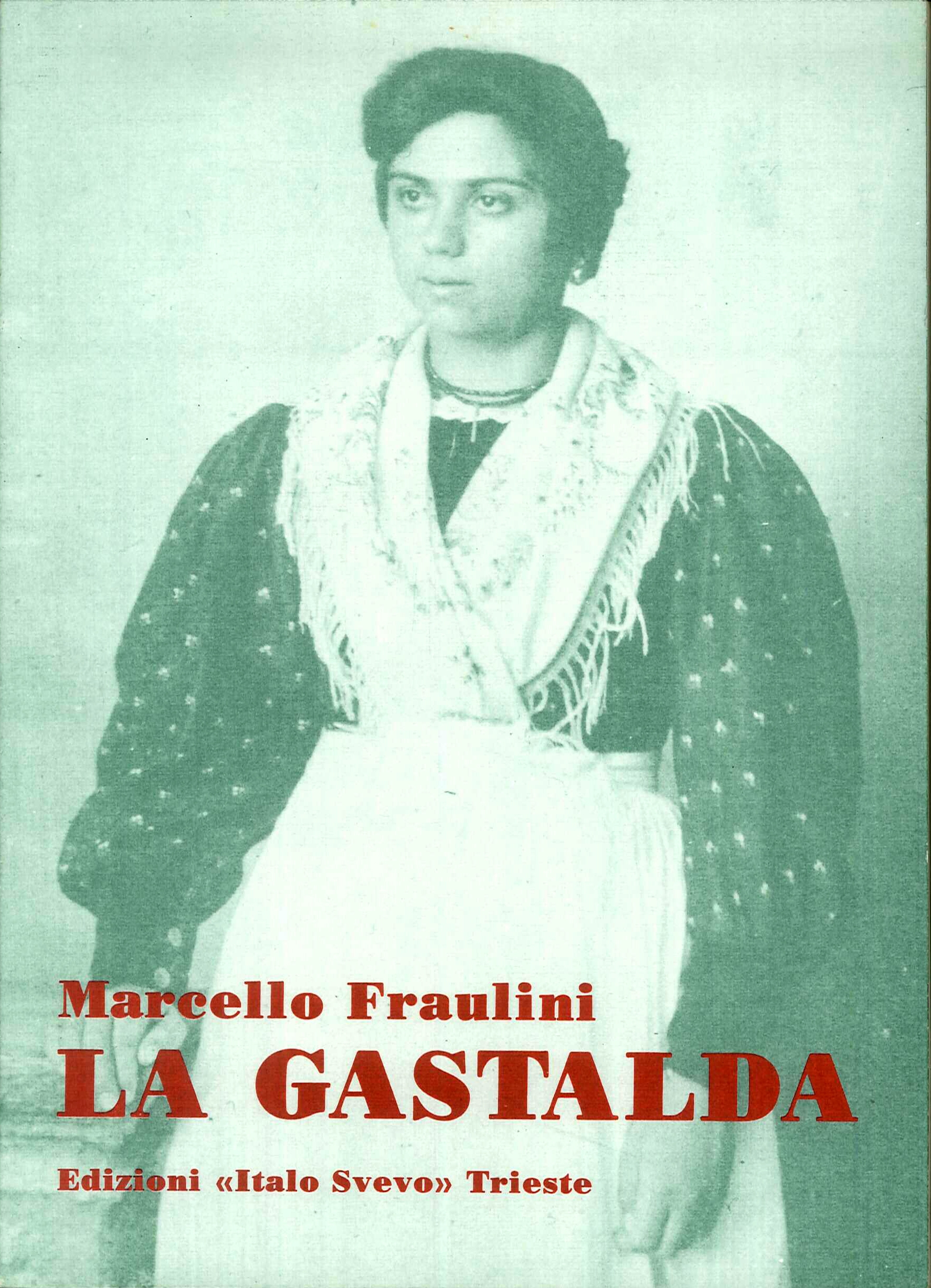 La Gastalda. La Gastalda.