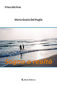Sogno o realtà Sogno o realtà
