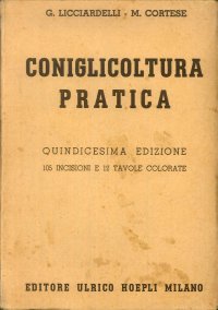 Coniglicoltura pratica.