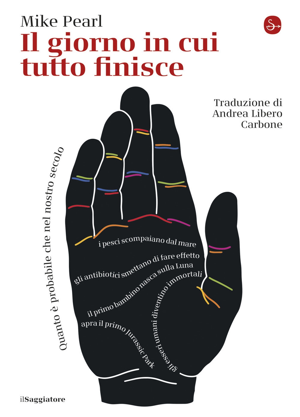 Il giorno in cui tutto finisce Il giorno in cui tutto finisce