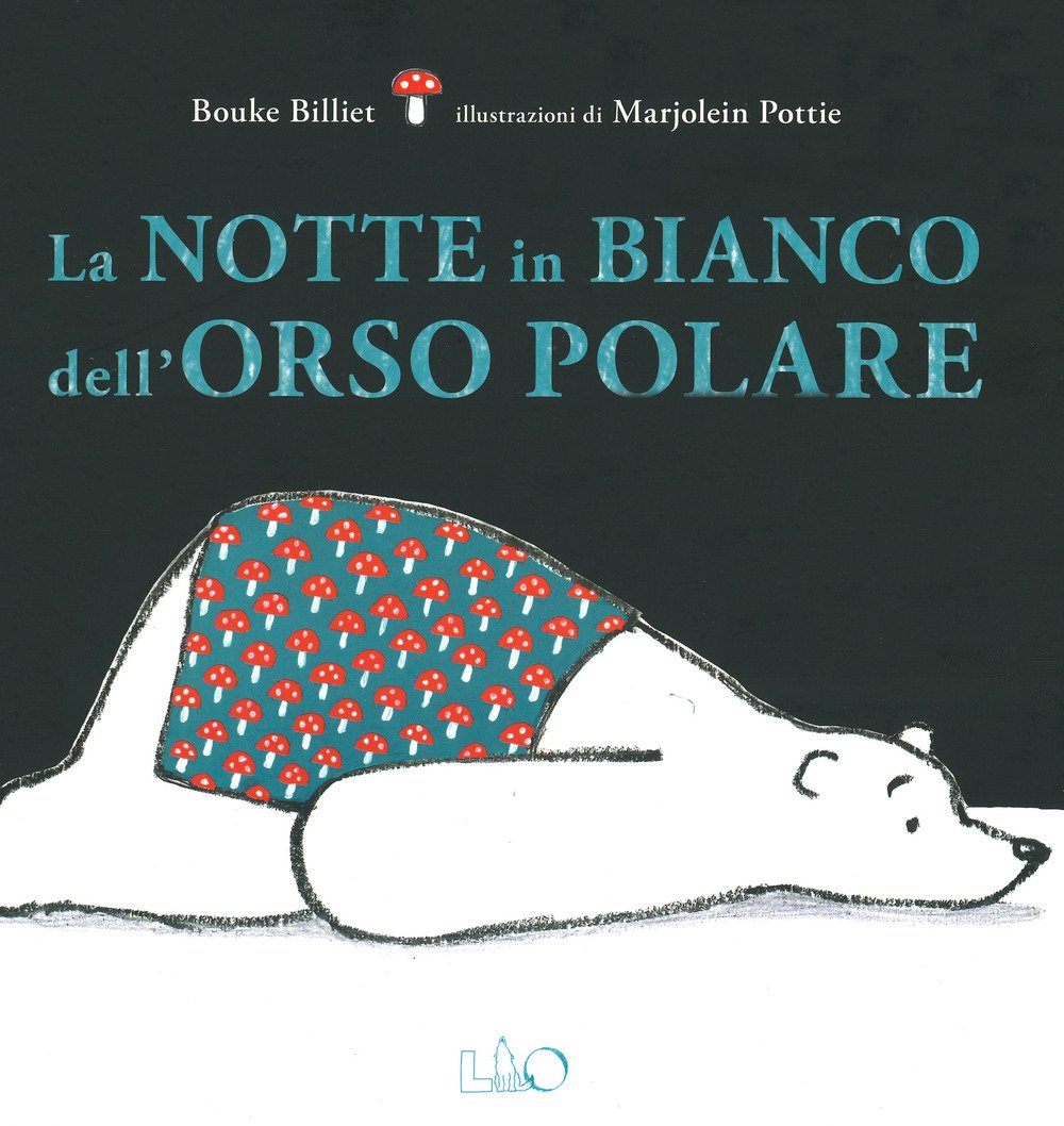 La notte in bianco dell'orso polare La notte in bianco dell'orso polare