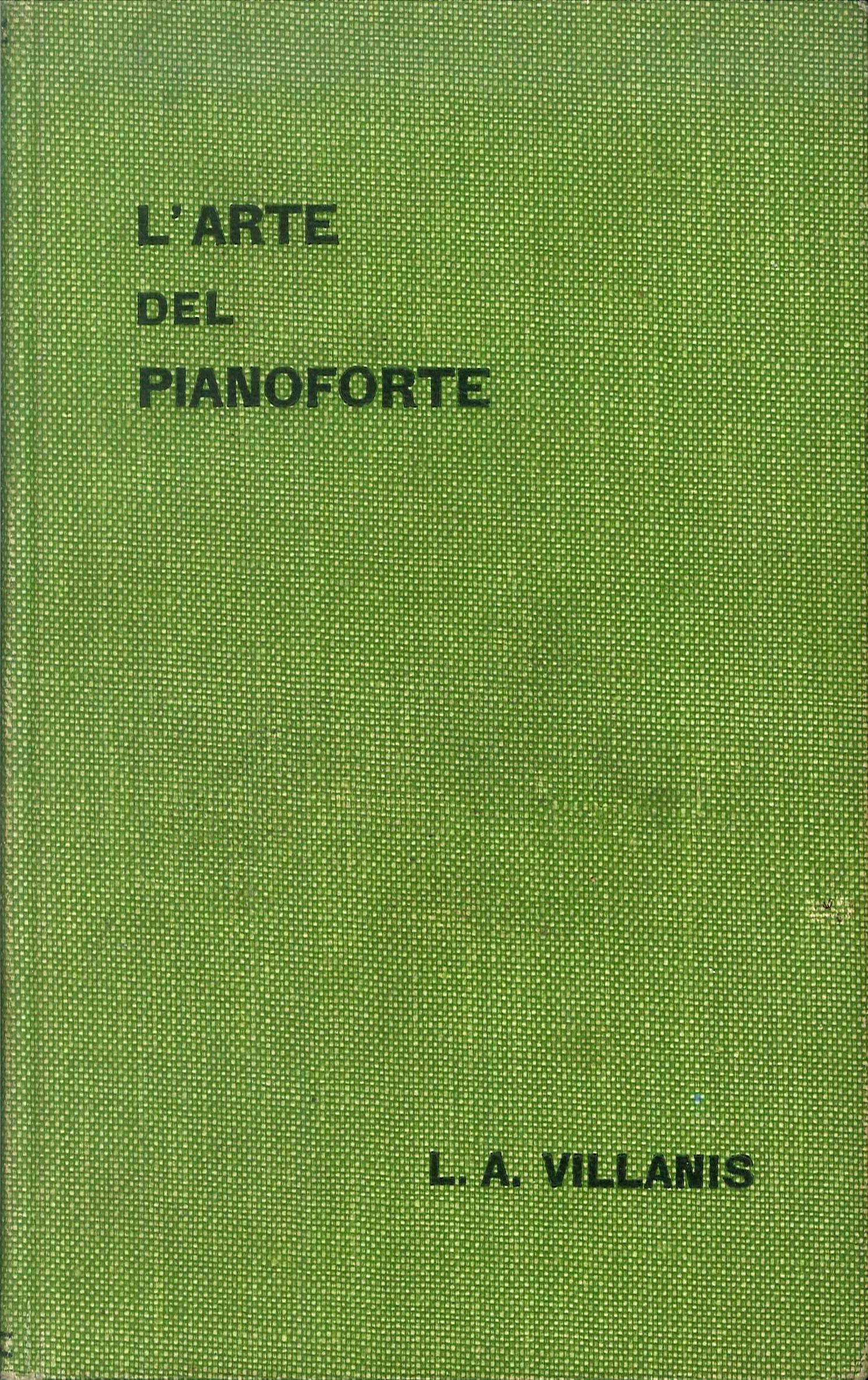 L'Arte del Pianoforte in Italia (da Clementi a Sgambati)