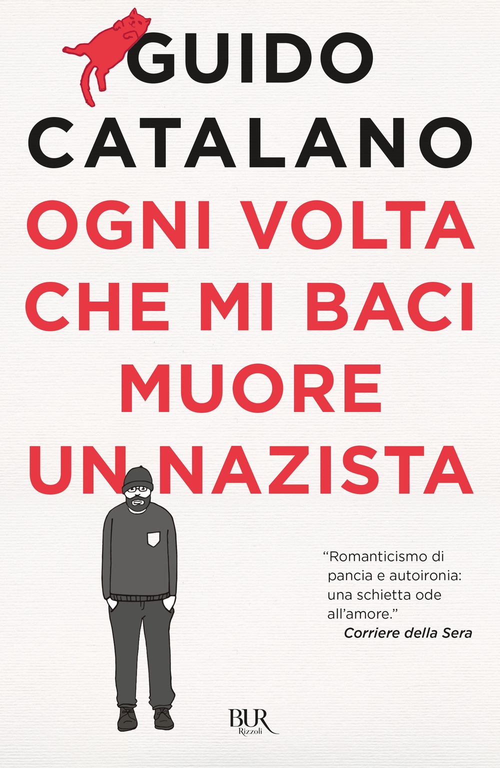 Ogni volta che mi baci muore un nazista Ogni volta che mi baci muore un nazista
