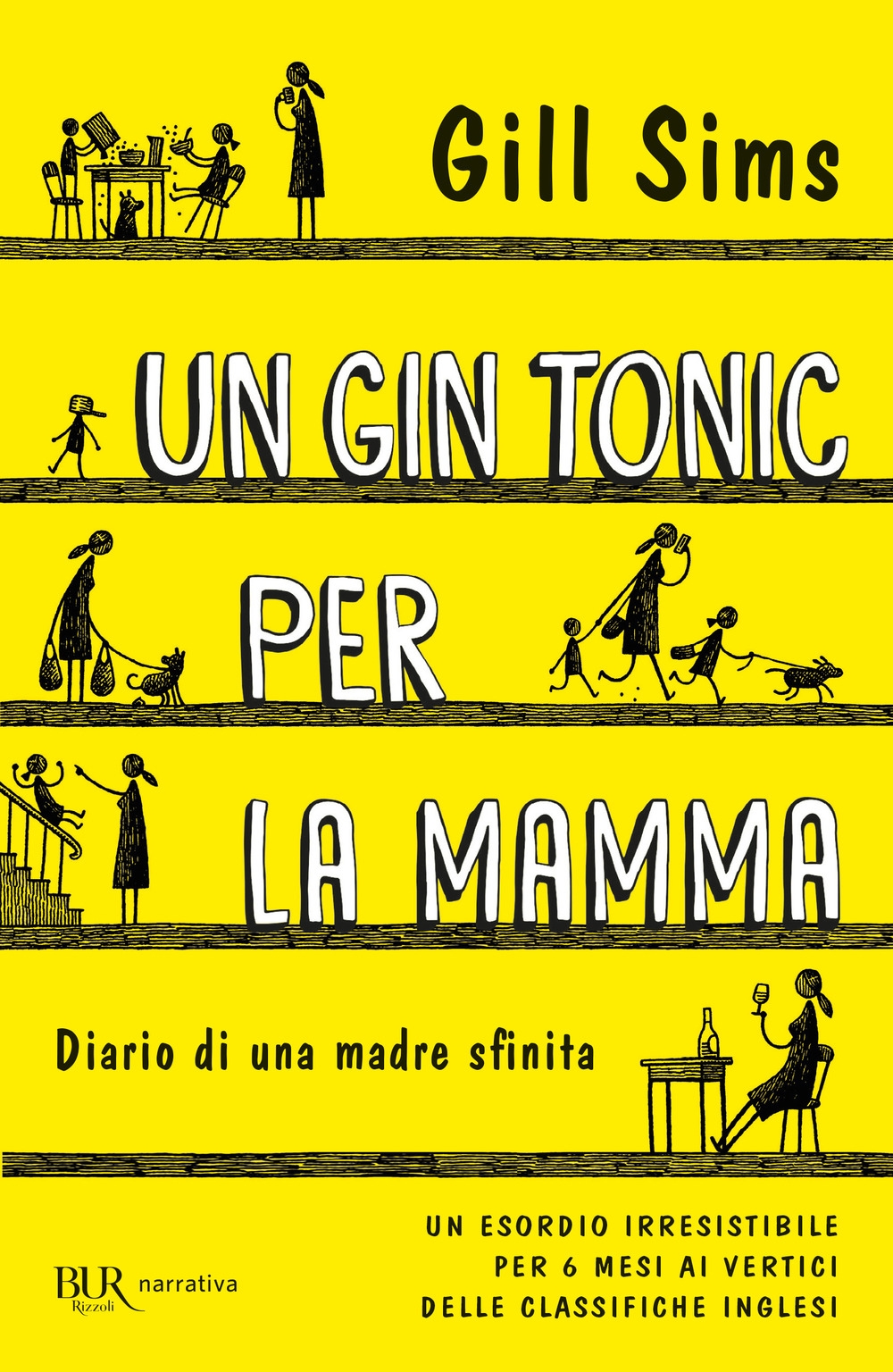 Un gin tonic per la mamma. Diario di una madre sfinita Un gin tonic per la mamma. Diario di una madre sfinita