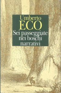 Sei Passeggiate nei Boschi Narrativi