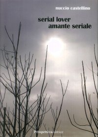 Serial Lover. Amante Seriale
