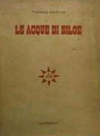 Le Acque di Siloe. Garzanti