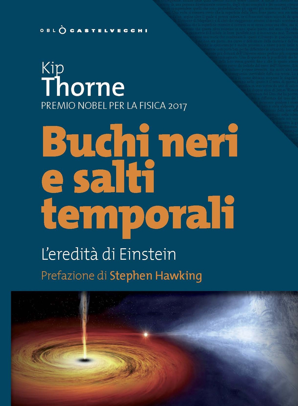 Buchi neri e salti temporali. L'eredità di Einstein