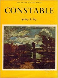 John Constable. His Life and Work