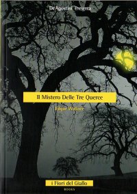 Il Mistero delle tre querce