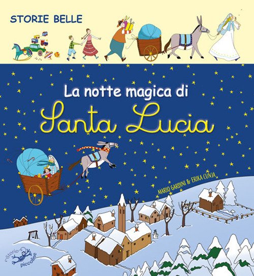 La notte magica di Santa Lucia La notte magica di Santa Lucia