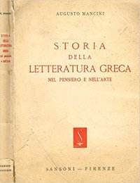 Storia della Letteratura Greca nel Pensiero e nell'Arte.