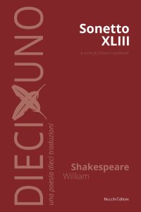 William Shakespeare. Sonetto XLIII.