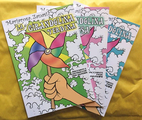La Girandolina verdina. Racconti e filastrocche per bambini La Girandolina verdina. Racconti e filastrocche per bambini